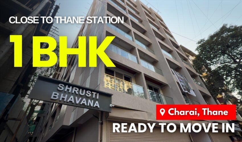 Unused Spacious 1 BHK For Sale Near Thane Station | Ready To Move In | Shrushti Bhavna, Charai
